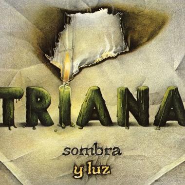 Triana -  Sombra Y Luz